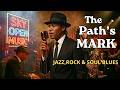 The Path’s Mark | Original Song (Jazz, Rock, Soul & Blues) | sky open music
