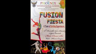 || PHOENIX INTERNATIONAL SCHOOL || SHIGGON || FUSION FIESTA || LIVE....