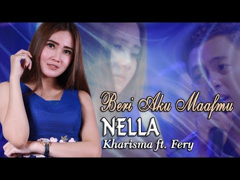 Nella Kharisma Beri Aku Maafmu