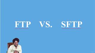 Difference between FTP  and SFTP |  Part 2-3