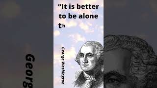 George Washington life changing three quotes you are see and change your life by QUOTES ERA