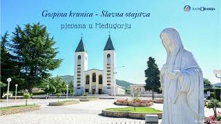 Gospina krunica - Slavna otajstva - PJEVANA iz Međugorja