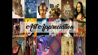 ART APPRECIATION PART 1 (NATURE AND ASSUMPTIONS OF ART)