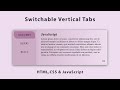 How To Create Vertical Tabs Using HTML,CSS & JavaScript | Switchable Tab Contents | Tab Menu