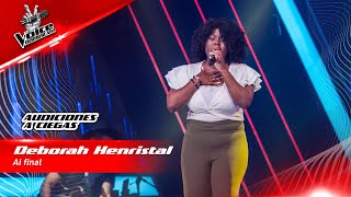 Deborah Henristal - Al final | Audiciones a Ciegas | The Voice Dominicana 2022