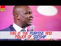 THE PURPOSE AND POWER OF SONSHIP - Apostle Joshua Selman 2022