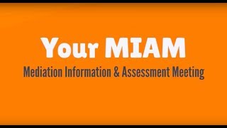 Your Mediation Information & Assessment Meeting in England & Wales