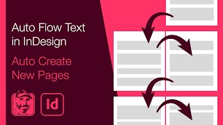 Auto Flow Text in InDesign (Auto Create New Pages)