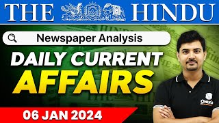 Daily News Analysis | 6 January  2024 | Current Affairs Today | OnlyIAS