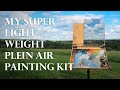 Lightweight Plein Air Set Up - What I Bring to Paint Outside