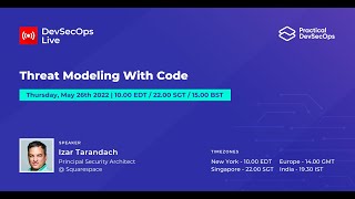 Threat modeling with code - Practical DevSecOps Live