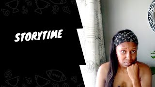 STORYTIME :A NANNY FROM HELL? |THIS IS WHAT SHE DID |South African YouTuber