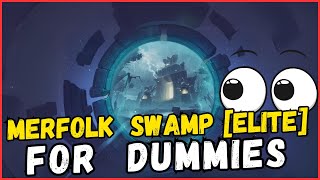 [TARISLAND] Merfolk Swamp [Elite] for dummies #tarisland