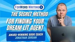 The Secret Query Method for Finding Your Dream Literary Agent