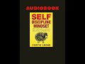 Self Discipline Mindset AUDIOBOOK