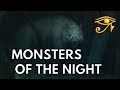 Monsters of the Night | Werewolves, Demons, & More!