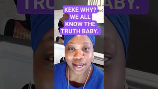 KEKE WHY? WE ALL KNOW THE TRUTH BABY. #shorts #redpill #youtube #kekepalmer