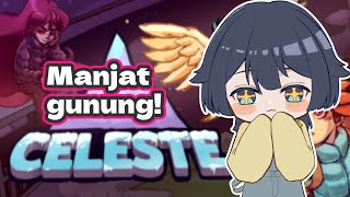 [Celeste] Waktunya manjat gunung