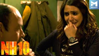 NH10 – Most Viewed Scenes | Anushka Sharma's Best Performance | Neil Bhoopalam, Darshan Kumar