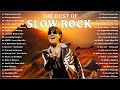 Scorpions, Guns & Roses, Bon Jovi, Aerosmith, White Lion, Foreigner | Best Slow Rock Songs Ever