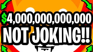 SHIBA INU: SHYTOSHI DID WHAT?? $4,000,000,000,000 IS NOT A JOKE NUMBER!! - SHIBA INU COIN NEWS TODAY