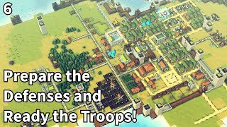 Kingdoms & Castles Ep. 6 - Prepare the Defenses and Ready the Troops!