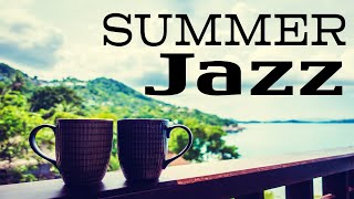 Summer Bossa Nova JAZZ - Tropical Instrumental Bossa Nova For Relaxing,Work,Study