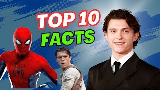 Top 10 Facts About Tom Holland | My Biography