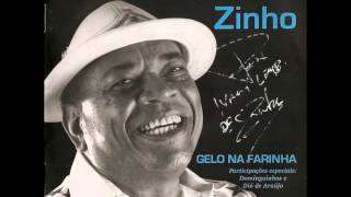 Mestre Zinho - Gelo na Farinha