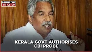 Kerala Govt authorises CBI probe in Former CM Oommen Chandy sexual harassment case