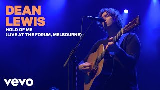 Dean Lewis - Hold Of Me (Live At The Forum, Melbourne)