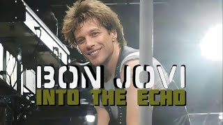 Bon Jovi - Into The Echo (Subtitulado)