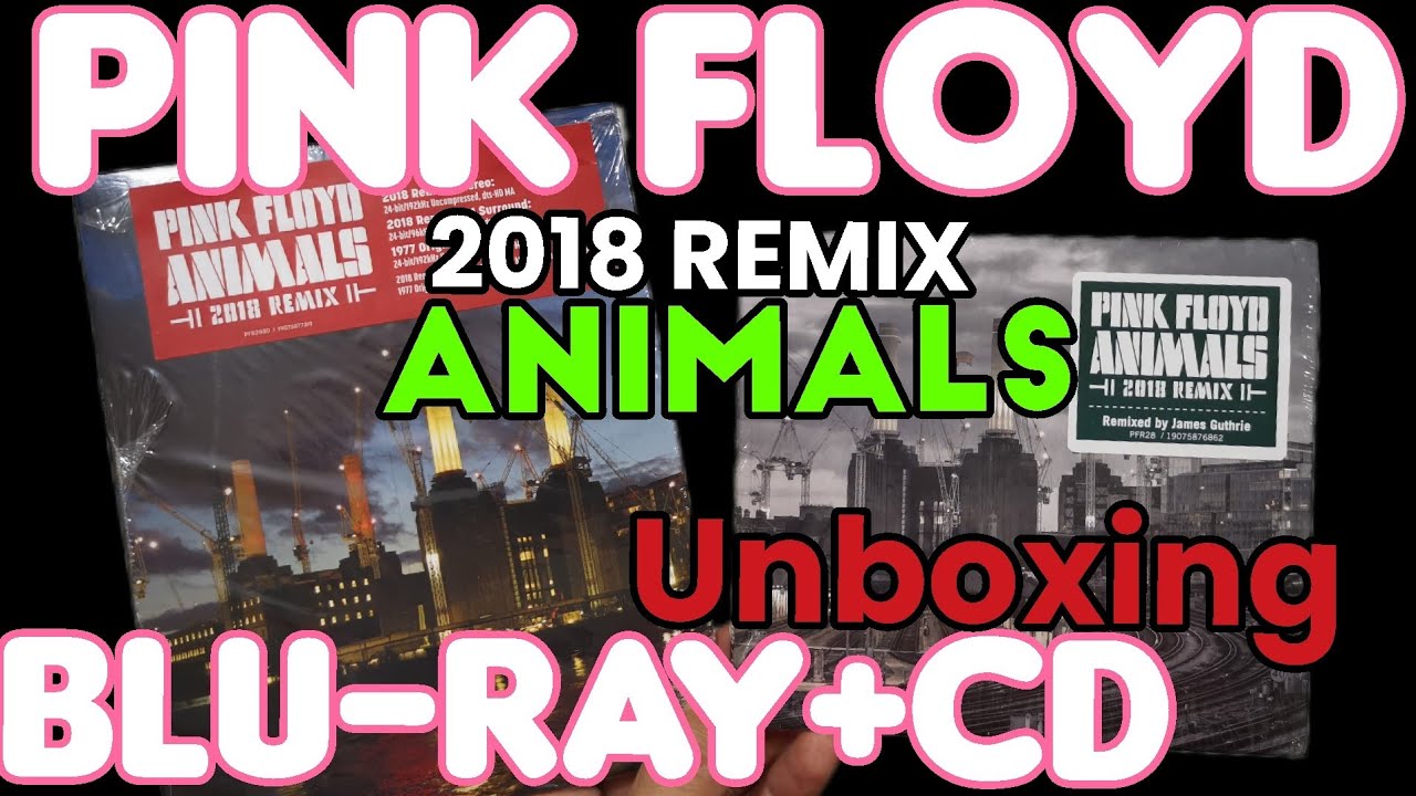 PINK FLOYD ANIMALS 2018 REMIX BLU-RAY+CD UNBOXING & RESEÑA - YouTube