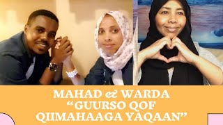 Astaamaha Lamaanaha Dhabta Ah \u0026 Guur Wacani,  Warda A. Roble \u0026 Mahad J. Koranto