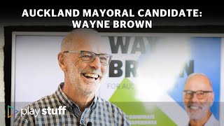 Auckland mayoralty: Wayne Brown 'The Fixer' fires first campaign shots | Stuff.co.nz