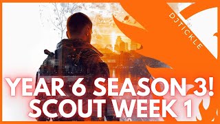 SCOUT WEEK 1 SOLUTION! YEAR 6 SEASON 3! 25TH FEB 2025 #thedivision2