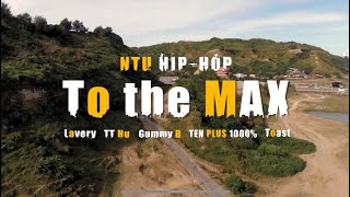 NTU Hip-Hop 台大嘻研 X Free Fire MAX《To the MAX》