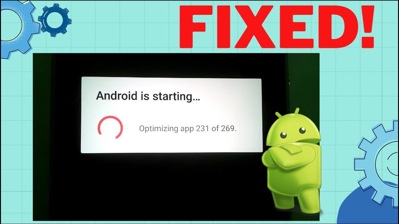 Fix Android Is Starting...Optimizing App Problem | Android Is Starting ...