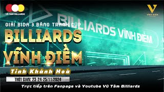 VÒNG 16| PHONG ĐẶNG (Cam Ranh) - PHẠM THUẦN (Hoàng Long) | GIẢI BIDA TRANH CUP BILLIARDS VĨNH ĐIỀM.