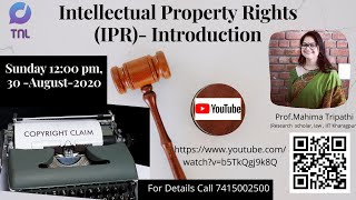 Intellectual Property Rights (IPR) - Introduction