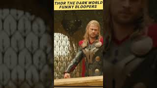 Thor The Dark World Funny Bloopers 😂😂 #shorts