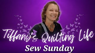 Sew Sunday 3/26/23 Working On The Tranquility Quilt