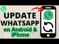 How to Update WhatsApp on iPhone & Android