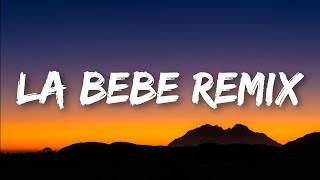 Yng Lvcas, Peso Pluma - La Bebe Remix (Letra/Lyrics) Quiere que le ponga música pa que baile la be