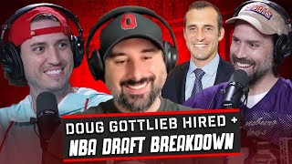 Green Bay Hires Doug Gottlieb + Sam Vecenie Breaking Down The NBA Draft