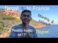 Nepali in France: Earnings, salary, problem and reality