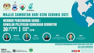 Majlis Perasmian Kempen Lindungi Lapisan Ozon Sedunia dan Webinar Pencemaran Udara