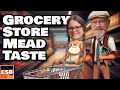 Grocery Store Mead Taste Test - One Year Later