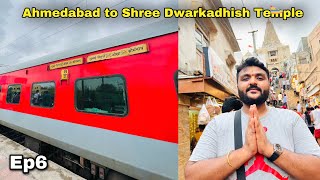 Ahmedabad to Dwarka Train Journey || 3rd AC || How to reach Dwarka? || Char Dham Yatra Ep6