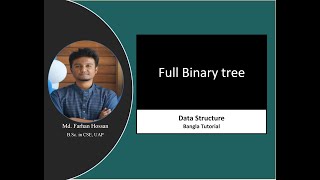 Full Binary Tree | Data Structure | Bangla Tutorial